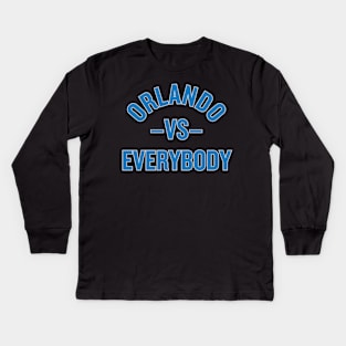 Orlando vs. Everybody! Kids Long Sleeve T-Shirt